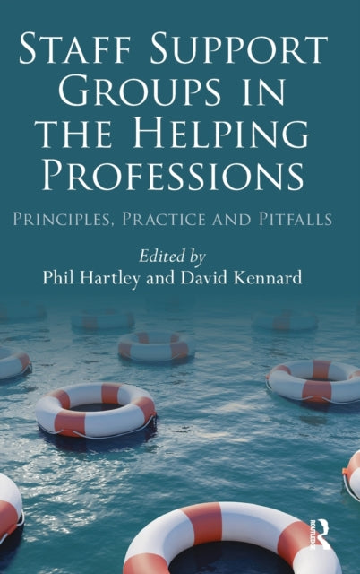 Book cover of: Staff Support Groups in the Helping Professions