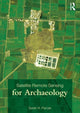 Book cover of: Satellite Remote Sensing for Archaeology. By: Sarah H. Parcak
