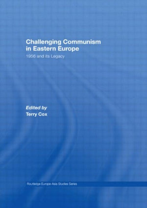 Challenging Communism in Eastern Europe