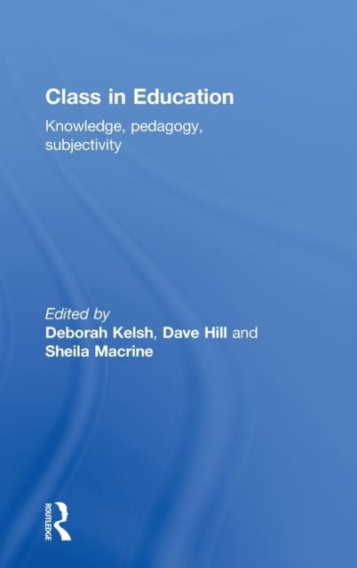 Book cover of: Class in Education