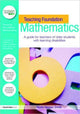 Book cover of: Teaching Foundation Mathematics. By: Nadia Naggar-Smith, Na Naggar-Smith