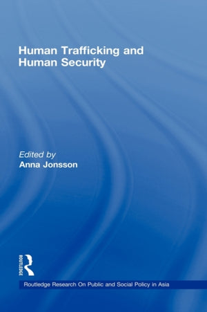 Human Trafficking and Human Security