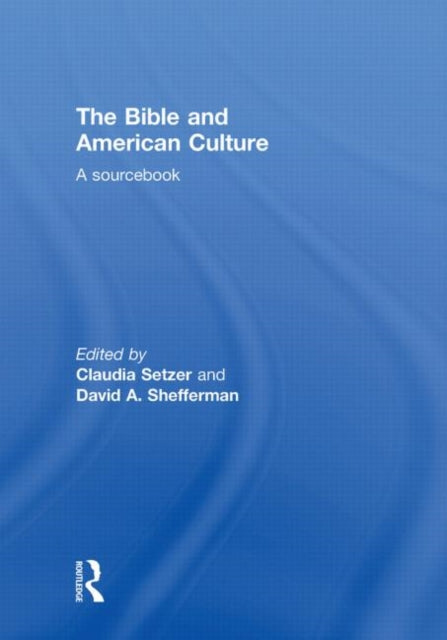 The Bible and American Culture