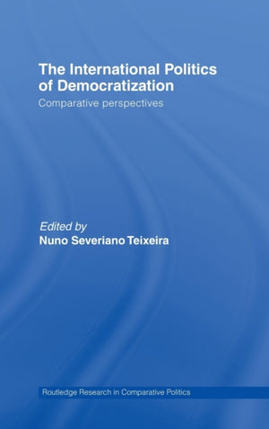 The International Politics of Democratization