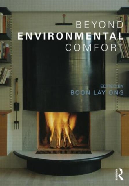 Book cover of: Beyond Environmental Comfort. By: Boon Lay Ong