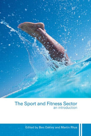 The Sport and Fitness Sector