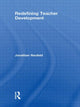 Book cover of: Redefining Teacher Development. By: Jonatha Neufeld, Jonathan Neufeld