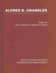 Book cover of: Alfred D. Chandler: Critical Evaluation. By: John C. Wood