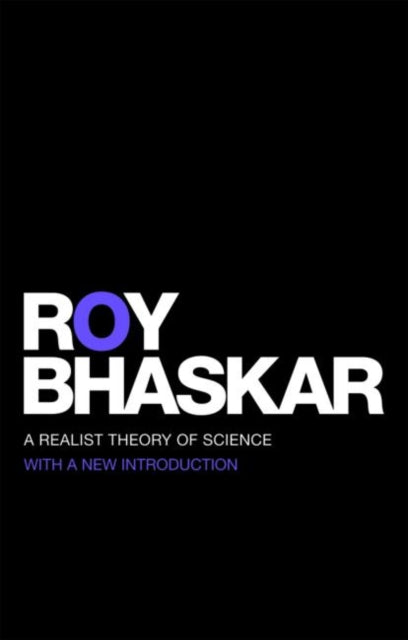 Book cover of: Realist Theory of Science. By: Roy Bhaskar