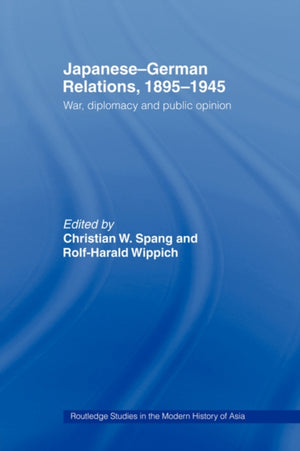 Japanese-German Relations, 1895-1945