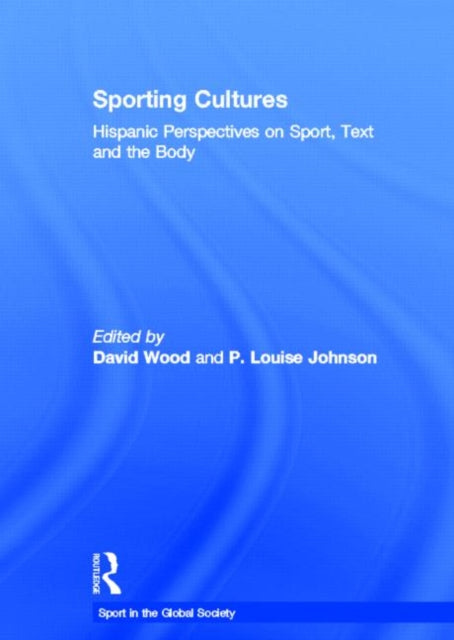 Book cover of: Sporting Cultures. By: David Wood