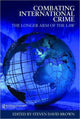 Book cover of: Combating International Crime. By: Steven David Brown