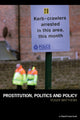Book cover of: Prostitution, Politics & Policy. By: ROGER MATTHEWS