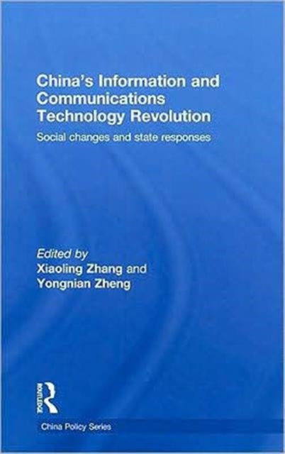 Book cover of: China's Information and Communications Technology Revolution