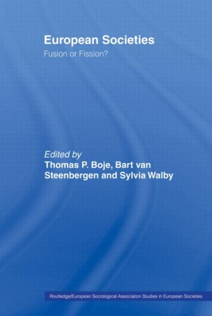Book cover of: European Societies. By: Thomas Boje