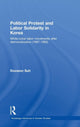 Book cover of: Political Protest and Labor Solidarity in Korea. By: Tu-wŏn Sŏ