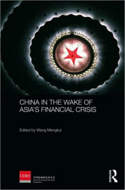 Book cover of: China in the Wake of Asia's Financial Crisis