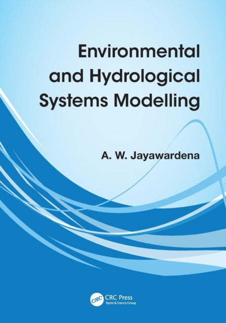 Book cover of: Environmental and Hydrological Systems Modelling