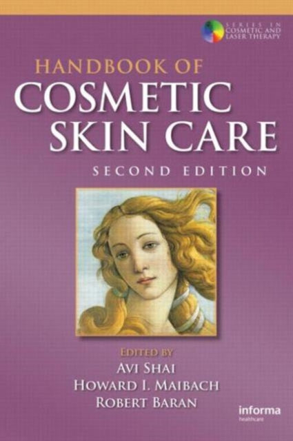 Book cover of: Handbook of Cosmetic Skin Care. By: Avi Shai