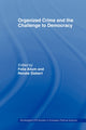 Book cover of: Organised Crime and the Challenge to Democracy. By: Felia Allum