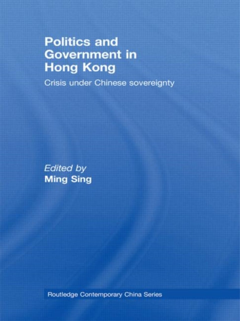 Book cover of: Politics and Government in Hong Kong