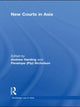 Book cover of: New Courts in Asia. By: Harding, Andrew