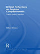 Book cover of: Critical Reflections on Regional Competitiveness. By: Gillian Bristow