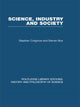 Book cover of: Science Industry and Society. By: Stephen Cotgrove