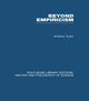 Book cover of: Beyond Empiricism. By: Andrew Tudor