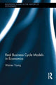 Book cover of: Real Business Cycle Models in Economics. By: Warren Young
