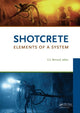 Book cover of: Shotcrete: Elements of a System