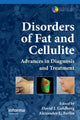 Book cover of: Disorders of Fat and Cellulite. By: Goldberg, David J. M.D.