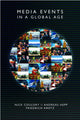 Book cover of: Media Events in a Global Age