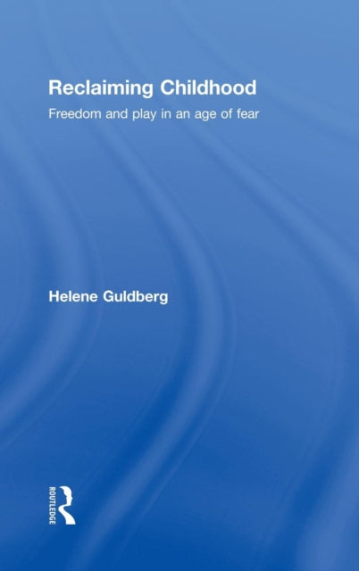 Book cover of: Reclaiming Childhood