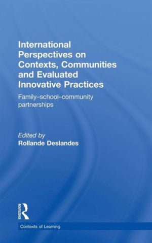 International Perspectives on Contexts, Communities and Evaluated Innovative Practices