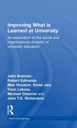 Improving What is Learned at University