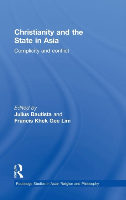 Book cover of: Christianity and the State in Asia