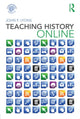 Book cover of: Teaching History Online. By: John F. Lyons