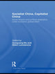 Book cover of: Socialist China, Capitalist China