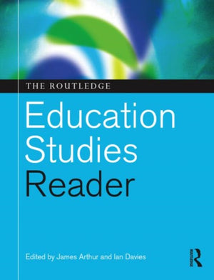 Routledge Education Studies Reader