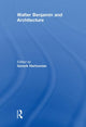 Book cover of: Walter Benjamin and Architecture