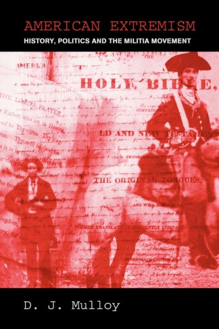 Book cover of: American Extremism. By: Darren Mulloy