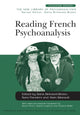 Book cover of: Reading French Psychoanalysis