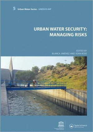 Urban Water Security: Managing Risks