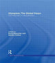 Book cover of: Olympism: The Global Vision. By: Boria Majumdar