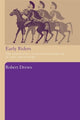 Book cover of: Early Riders. By: Robert Drews