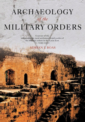 Archaeology of the Military Orders