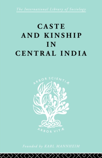 Caste and Kinship in Central India