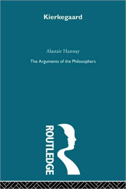 Book cover of: Kierkegaard. By: Hannay
