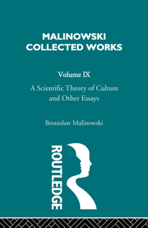 A Scientific Theory of Culture and Other Essays